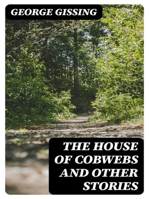 cover image of The House of Cobwebs and Other Stories
